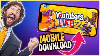 Youtubers Life 2 Mobile Gameplay  How to Download Youtubers Life 2 on Android and iOS 2022 [upl. by Christianson576]