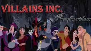 Villains inc Production Intro [upl. by Connelley]