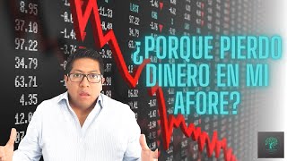 ¿Estoy perdiendo dinero en mi afore Afores 2022 [upl. by Levine]