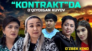 Kontraktda oqiydigan kuyov Ozbek kino Контрактда ўқийдиган куёв [upl. by Aicittel]