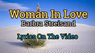 Woman In Love Lyrics Video  Barbra Streisand [upl. by Sidell]