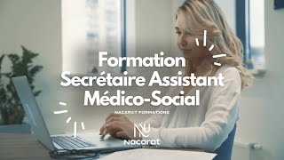 Formation Secrétaire Assistant MédicoSocial SAMS à SaintÉtienne – Rejoignez Nacarat Formations [upl. by Tjaden495]