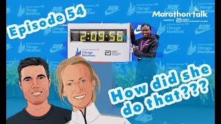 Marathon Talk Episode 54 CRAZY CHICAGO WORLD RECORD [upl. by Veronica]