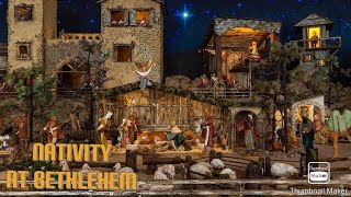 Nativity at Bethlehem [upl. by Aerda362]