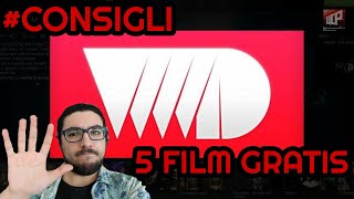 Consigli 5 FILM GRATIS DA VEDERE SU VVVVID [upl. by Margie]