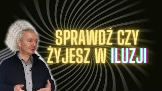 SPRAWDŹ CZY ŻYJESZ W ILUZJI  Mieczysław Bielak Płock cz IV [upl. by Neirad]