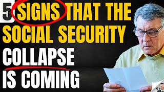 5 Signs Social Security Benefits Will Collapse [upl. by Sina639]