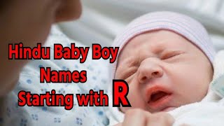 R र अक्षर से लड़को के यूनीक नामBaby Boy Names Starting With Letter RR अक्षर के लड़को के नाम [upl. by Aiuqet]