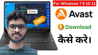 How to Download and install Avast Free Antivirus on windows 7 8 10 11  Download Avast Antivirus [upl. by Ecaroh]