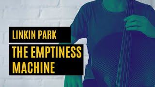 LINKIN PARK  The Emptiness Machine for CELLO and PIANO COVER [upl. by Bloomer700]