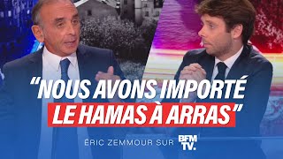 Eric Zemmour sur BFMTV  Nous avons importé le Hamas à Arras [upl. by An432]