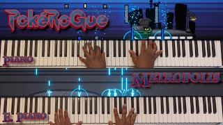 Metropolis  Piano and E Piano Duet  Pokerogue OST [upl. by Avevoneg]