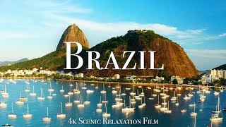 Brazil 4K  Scenic Relaxation Film With Calming Music [upl. by Ronn]