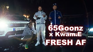 65GOONZ FEAT KwamE  Fresh AF Official Video prod by JAYNBEATS [upl. by Nomzzaj]