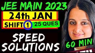 JEE MAINS 2023  24TH JAN  SHIFT 1  25 QUESTIONS IN 60 MINUTES [upl. by Kolk791]