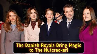 The Danish Royal Family at The Nutcracker A Night to Remember [upl. by Peters]