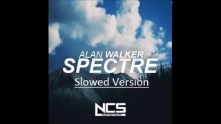 Alan Walker  Spectre Slowed Version [upl. by Ienttirb]