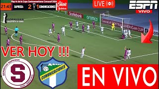 COMUNICACIONES VS SAPRISSA EN VIVO Partido Hoy Donde ver Copa Centroamericana de Concacaf Repechaje [upl. by Ielirol276]