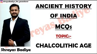 MCQs on The Chalcolithic Age  Ancient History of India [upl. by Victorie]