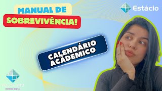 CALENDÁRIO ACÂDEMICO  ESTÁCIO [upl. by Baoj]