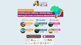 5ª CNCTI  Conferência Temática A biodiversidade da Amazônia [upl. by Renferd682]