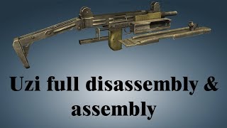 Uzi full disassembly amp assembly [upl. by Drageruaeb]