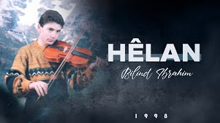 Bilind Ibrahim 1998 Hêlan [upl. by Wiles]