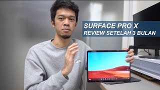 LaptopTablet Windows Tanpa Tandingan untuk Eksekutif  Surface Pro X Review Setelah 3 Bulan [upl. by Kalvn]