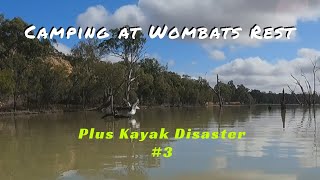 Murray River camping at Wombat Rest Plus Kayaking disaster  three [upl. by Ysac]