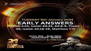 DAY 2  EARLY ANSWERS  21 DAYS FASTING AND PRAYERS  9TH JANUARY 2024 [upl. by Dowling]