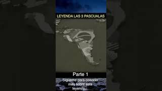 Historia las 3 pascualas leyenda chilena 1 RelatosDeLeyendas las3pascualas historiasdeterror [upl. by Phylis]