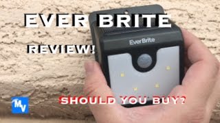 Ever Brite Light Review [upl. by Anirbus573]