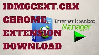 IDMGCExt crx Chrome Extension Download [upl. by Leaper554]