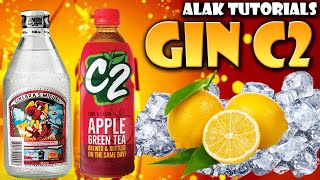 GIN C2 MIX JUICY LEMON C2 MIX Pinoy Cocktail  Alak Tutorials 341 [upl. by Orel939]