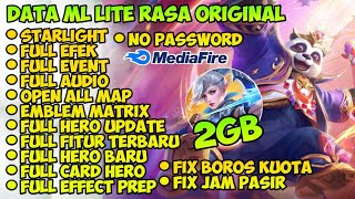 Data ML Lite Full Event 2Gb Terbaru Patch Suyuo  Ml Lite  Cara Mengatasi Lag Mobile legends [upl. by Nwahsud726]