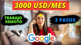 Gana USD 3000mes con Google en 3 pasos trabaja en línea sin experiencia [upl. by O'Donnell]