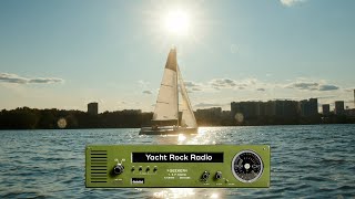 Yacht Rock FM 🛥 247 Yacht Rock Radio  The Ultimate Yacht Rock Station Music of the 70s 80s amp 90s [upl. by Brest177]