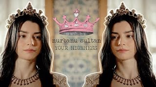 Nurbanu Sultan • Your Highness [upl. by Atrice]