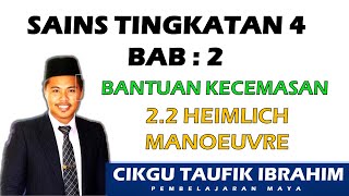 SAINS Tingkatan 4 KSSM I BAB 2 I Bantuan Kecemasan I 22 Heimlich Manoeuvre [upl. by Pontius]