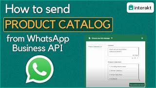 How to send product catalogs from WhatsApp Business API  WhatsApp Marketing  Interakt [upl. by Daniels]