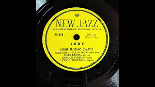 Lennie Tristano Quartet Featuring Lee Konitz  Judy [upl. by Yeldah]