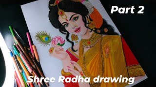 Shree Radha drawing with colours pencils drawing  part 2 [upl. by Hirza]