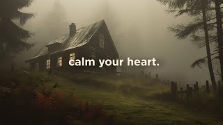 calm your heart [upl. by Perrins786]