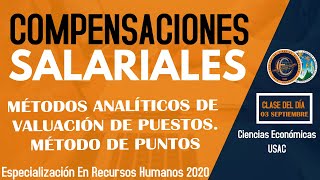 COMPENSACIONES SALARIALES  CLASE 03 DE SEPTIEMBRE  ESPECIALIZACIÓN EN RECURSOS HUMANOS [upl. by Ramoh]