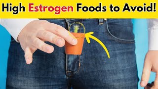 The Top 10 High Estrogen Foods to Avoid [upl. by Ledeen]