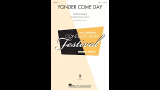 Yonder Come Day 2Part Choir  Arranged by Roger Emerson [upl. by Luing]