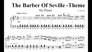 The Barber Of Seville Theme for Piano  G Rossini [upl. by Arleyne]