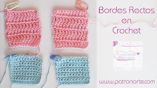 Bordes Rectos en Crochet Diferentes Técnicas [upl. by Dagny231]