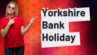 Whats on May bank holiday 2024 in Yorkshire [upl. by Reinal247]