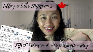 How to extend your PGWP due to Passport Expiry and Filling out the IMM5710  International Graduate [upl. by Gairc628]